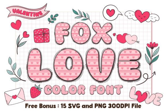 Fall in Love with Fox Love: A Font for Warmth and Creativity