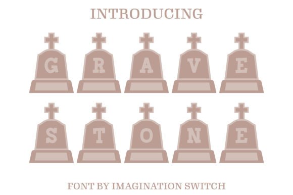 Gravestone: A Typeface with Unmistakable Character