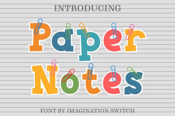 Paper Notes: A Colorful Font That Tells Your Brand's Story